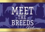 F Meet the Breeds Returns