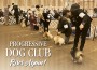 F Progressive Dog Club