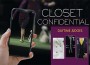 F Closet Confidential