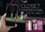 F Closet Confidential